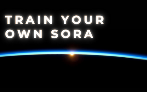 旷野之间11 - 开源 SORA 已问世！训练您自己的 SORA 模型！